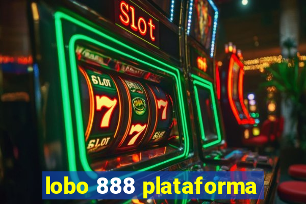 lobo 888 plataforma